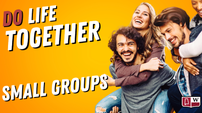 Life Together Small Groups