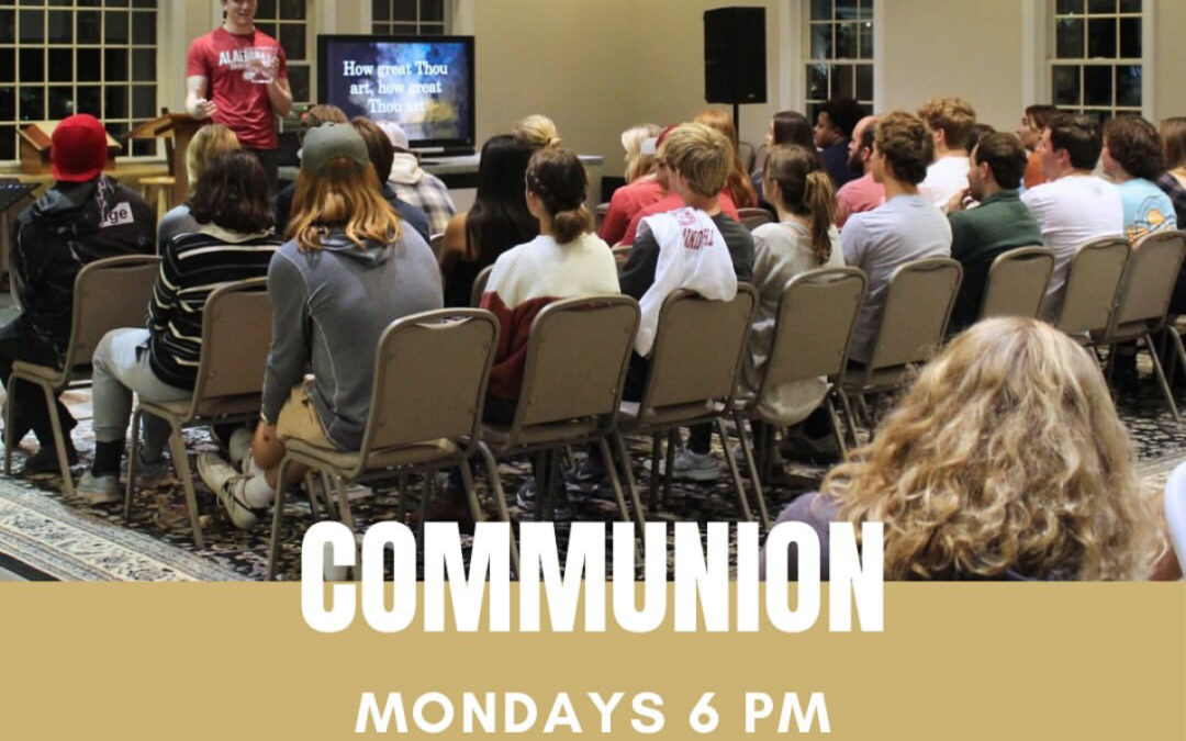 Monday Night Communion